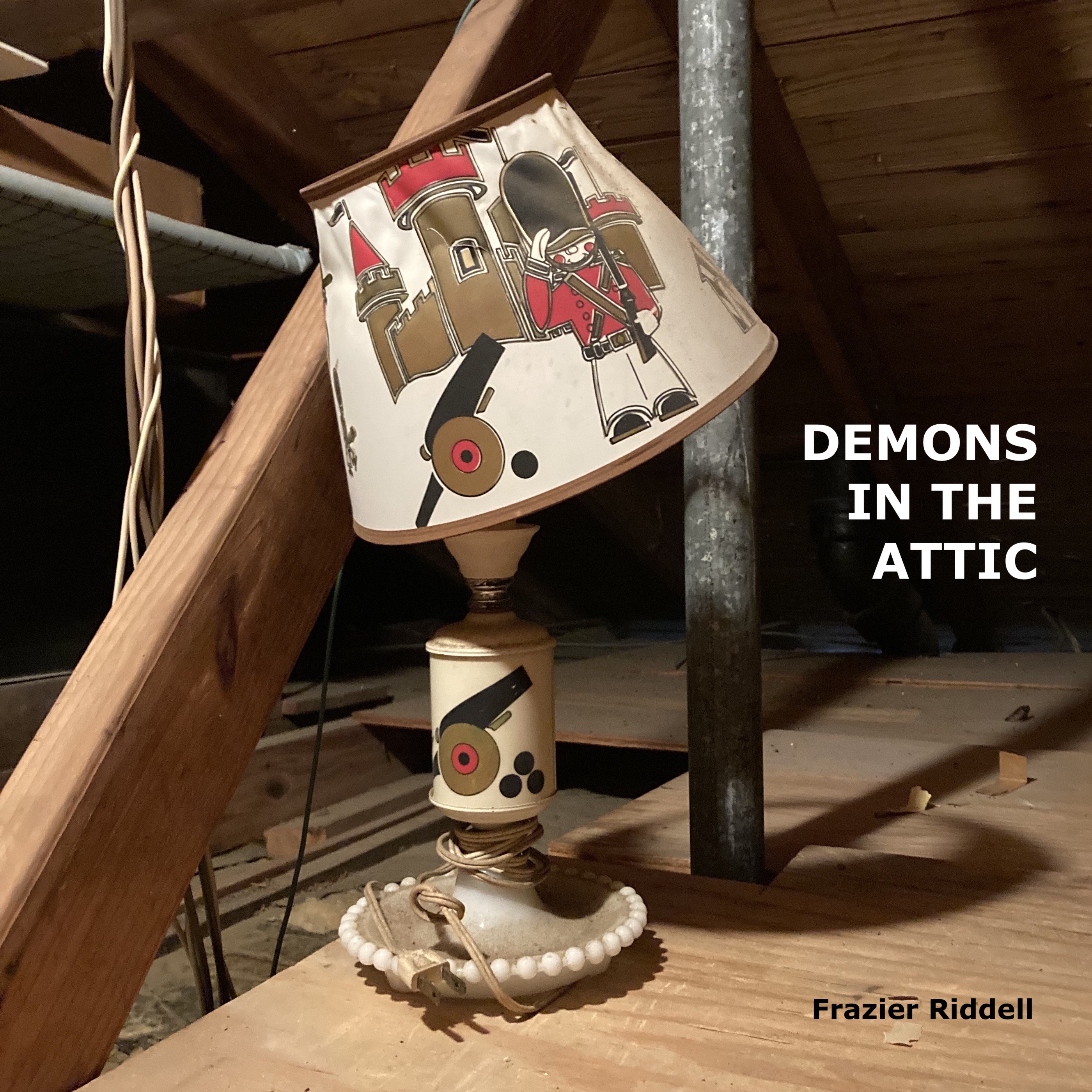 demons in the attic